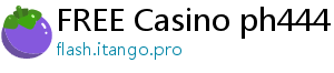 FREE Casino ph444 slot